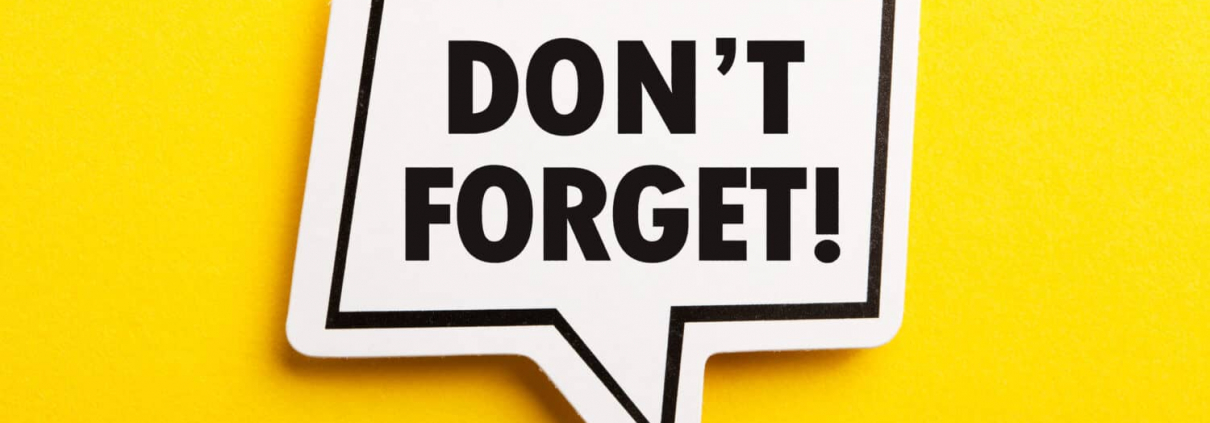 A don't forget reminder sign